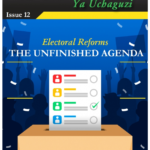 Darubini 12- Electoral Reforms-The Unfinished Agenda